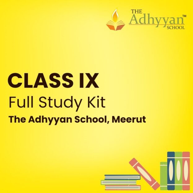 Class 9 School Kit The Adhyyan School