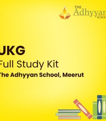 Class UKG School Kit The Adhyyan School