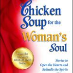 Chicken Soup for the Womans Soul